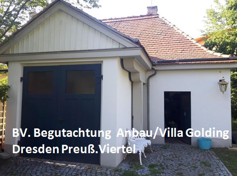 Gutachten  Anbau Villa Golding Dresden Preuß.Viertel